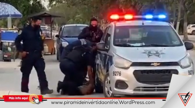 Identifican a mujer que murió a manos de policía de Tulum
