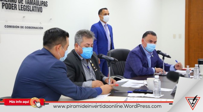 Desahoga Comisión de Gobernación propuestas para designar Alcaldes en Xicoténcatl y Soto la Marina